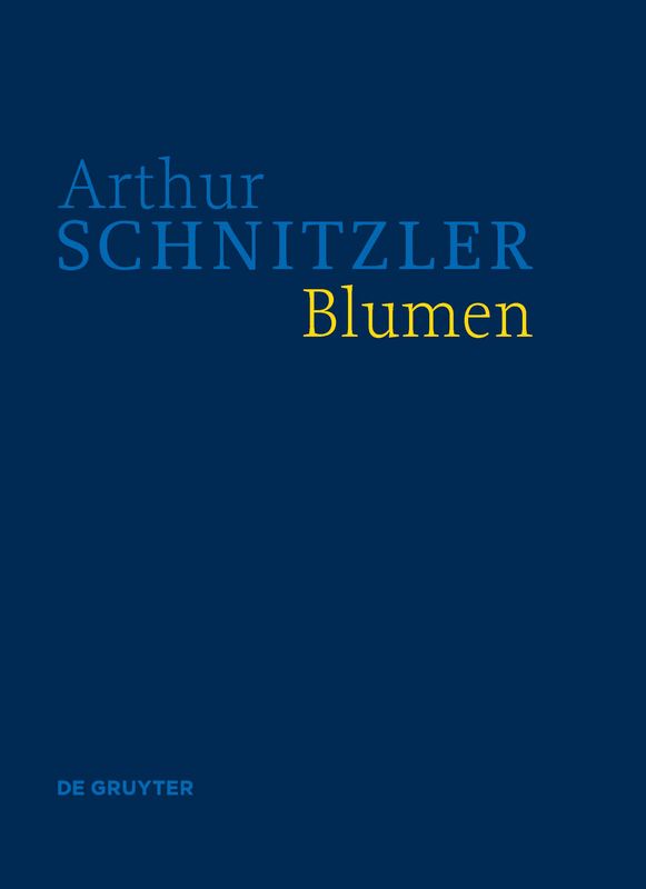 Cover of the book 'Blumen - Historisch-kritische Ausgabe'
