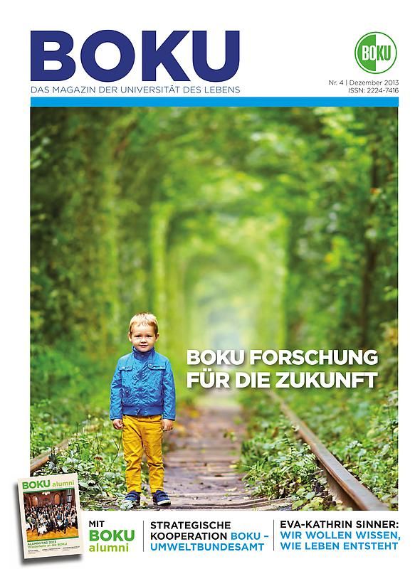 Cover of the book 'BOKU - Das Magazin der Universität des Lebens, Volume  4/2013'