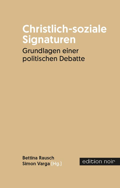 Cover of the book 'Christlich-soziale Signaturen - Grundlagen einer politischen Debatte'
