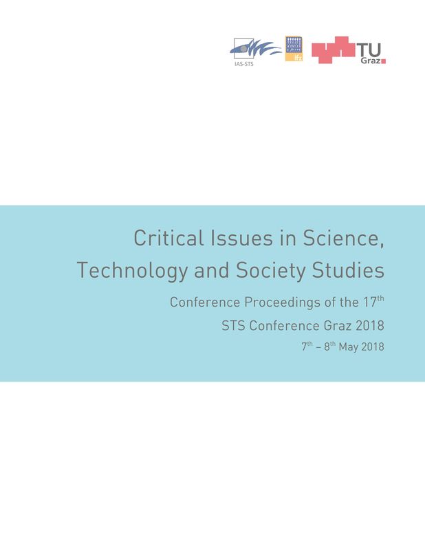 Cover of the book 'Critical Issues in Science, Technology and Society Studies - Conference Proceedings of the 17th STS Conference Graz 2018'