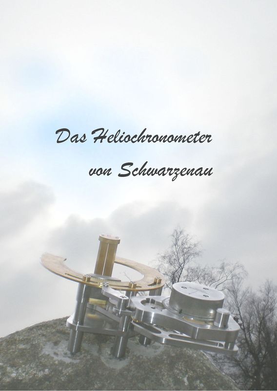 Bucheinband von 'Das Heliochronometer von Schwarzenau'