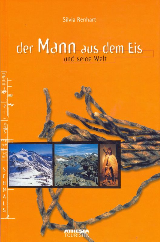 Cover of the book 'Der Mann aus dem Eis - und seine Welt'