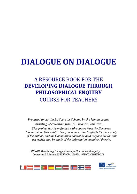 Cover of the book 'Dioalgue on Dialogue - A resource book for the "developing dialogue through philosophical enquiry"  course for teachers'
