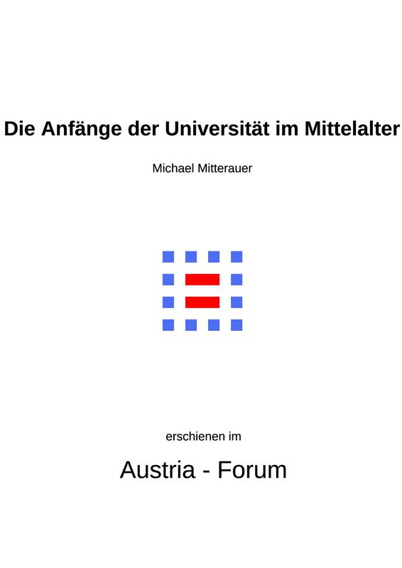 Bucheinband von 'Die Anfänge der Universität im Mittelalter - Räume und Zentren der Wissenschaftsentwicklung '