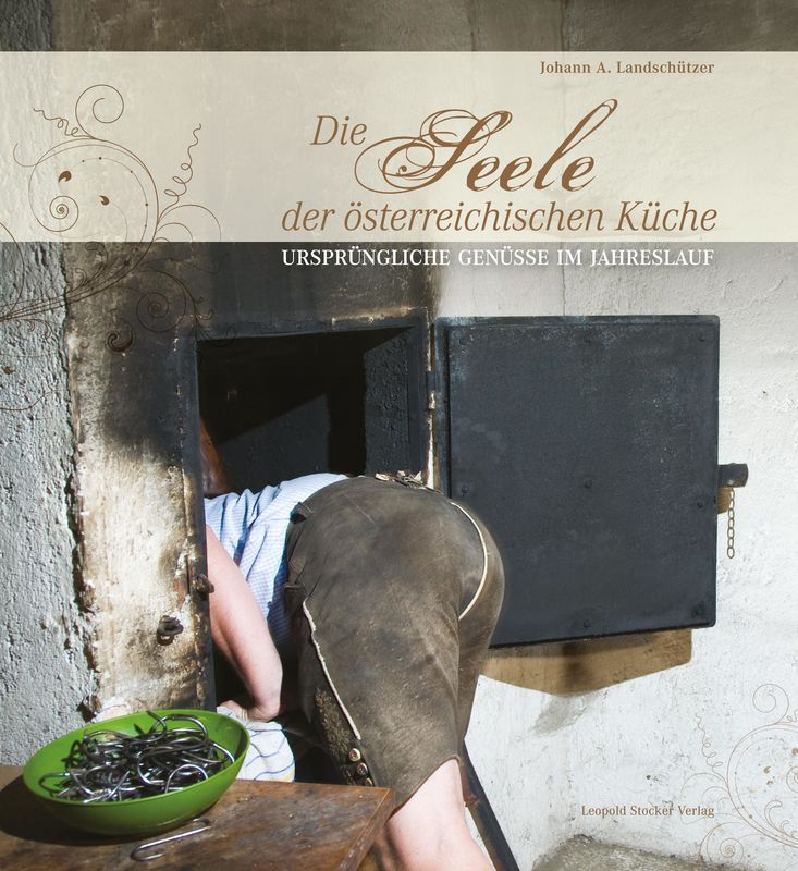 Bucheinband von 'Die Seele der Österreichischen Küche'