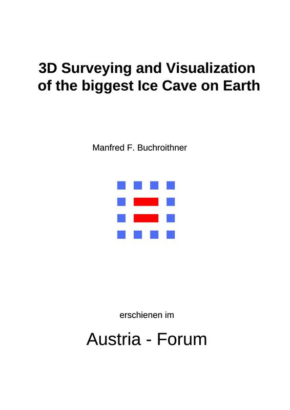 Bucheinband von '3D Surveying and Visualization of the biggest Ice Cave on Earth'