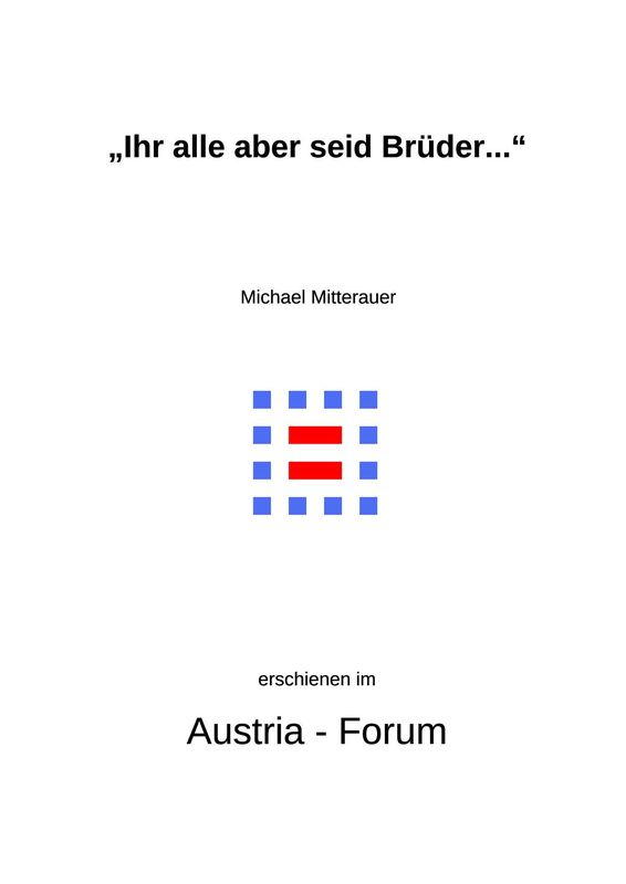 Bucheinband von '"Ihr alle aber seid Brüder...“ - Die Geschichte christlicher Familienformen als LegitimationsIdeologie für Schengen?'