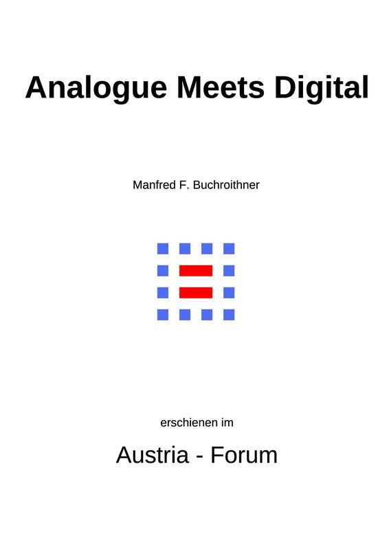 Bucheinband von 'Analogue Meets Digital - History and Present IT Augmentation of Europe’s Largest Landscape Relief Model in Villach, Austria'