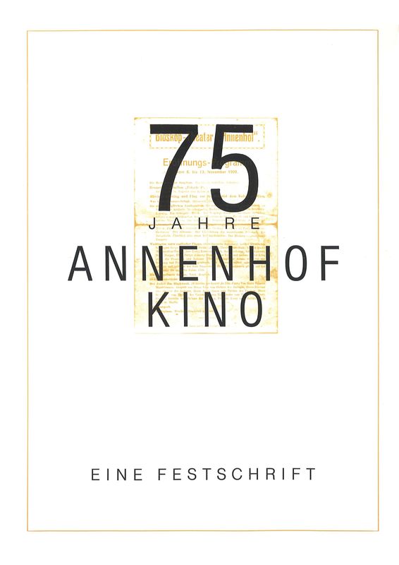 Bucheinband von '75 Jahre Annenhof Kino'