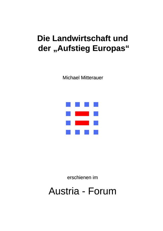 Cover of the book 'Die Landwirtschaft und der „Aufstieg Europas“ - Jared Diamonds Thesen als Forschungsimpuls'