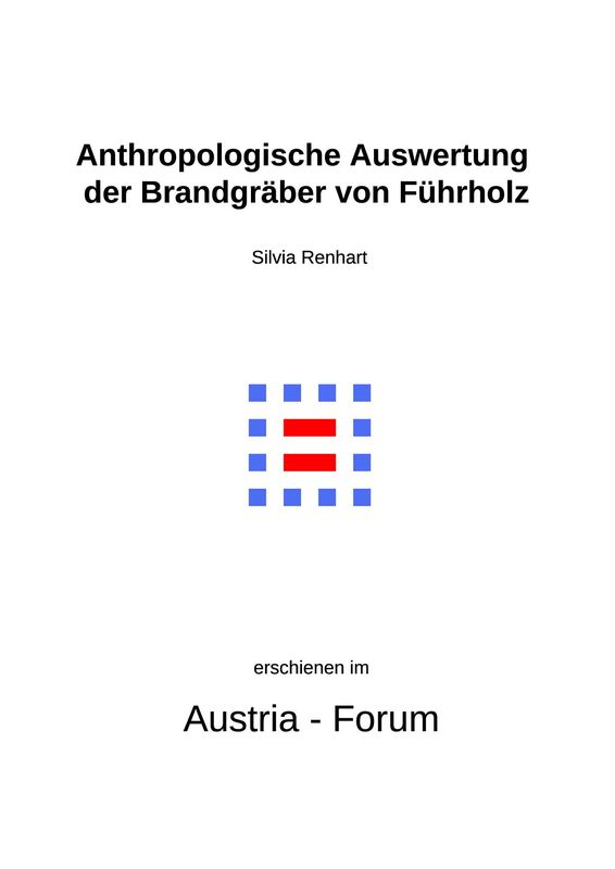 Bucheinband von 'Anthropologische Auswertung der Brandgräber von Führholz - eine Zwischenbilanz'