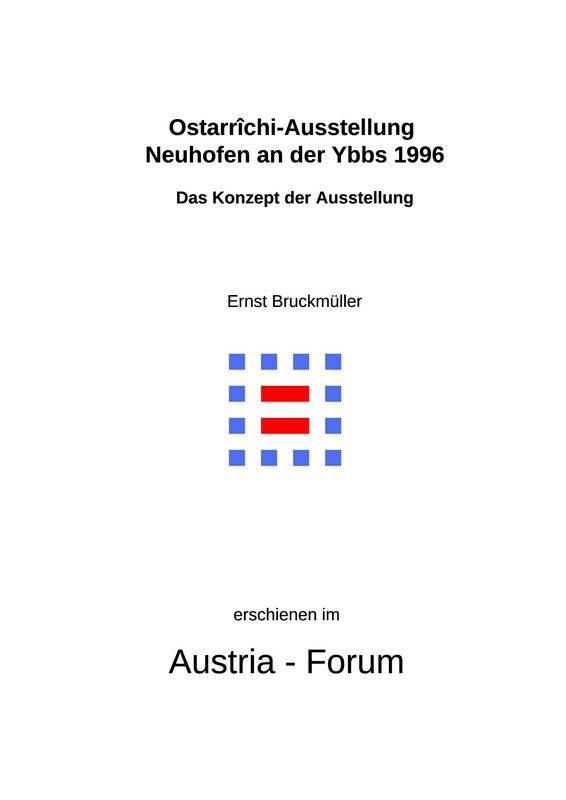 Bucheinband von 'Ostarrîchi-Ausstellung Neuhofen an der Ybbs 1996 - Das Konzept der Ausstellung'