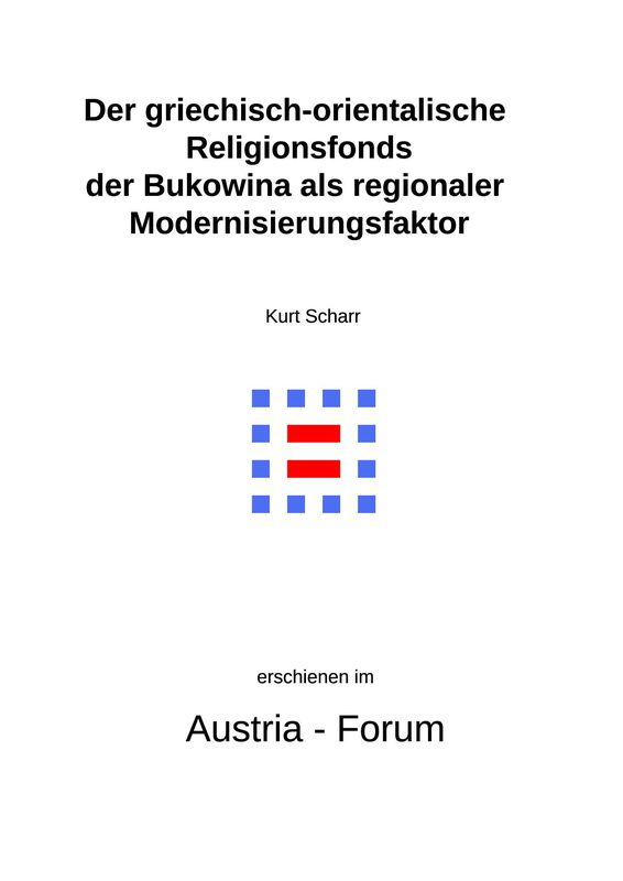 Bucheinband von 'Der griechisch-orientalische Religionsfonds der Bukowina als regionaler Modernisierungsfaktor'