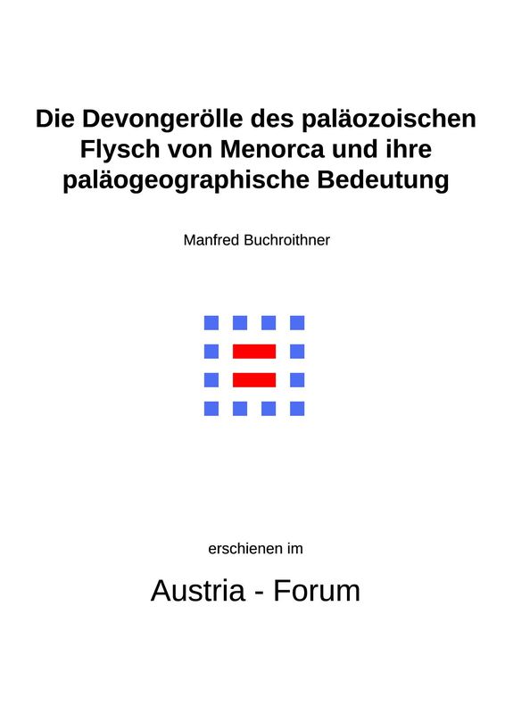 Cover of the book 'Die Devongerölle des paläozoischen Flysch von Menorca und ihre paläogeographische Bedeutung'