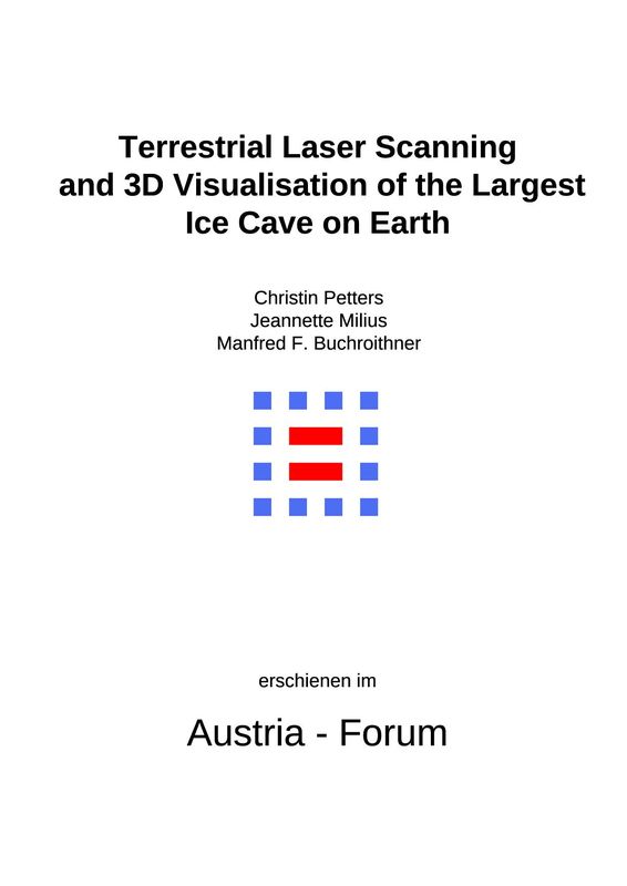 Cover of the book 'Eisriesenwelt - Terrestrial Laser Scanning and 3D Visualisation of the Largest Ice Cave on Earth'