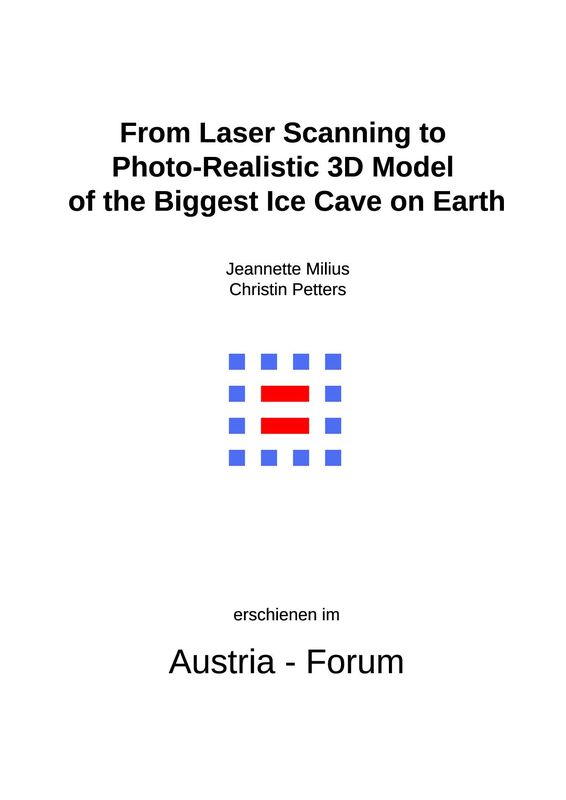 Bucheinband von 'Eisriesenwelt - From Laser Scanning to Photo-Realistic 3D Model of the Biggest Ice Cave on Earth'