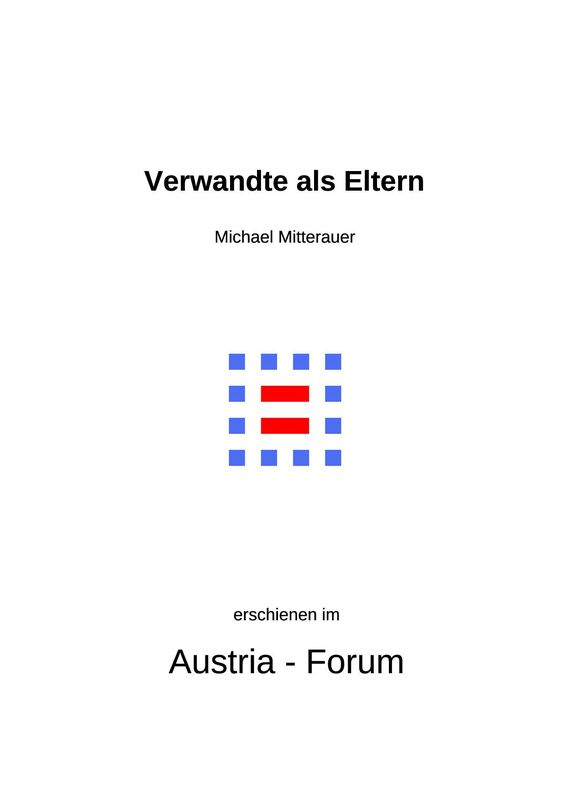 Cover of the book 'Verwandte als Eltern - Familienbeziehungen von Ziehkindern im Ostalpenraum'