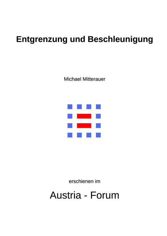 Bucheinband von 'Entgrenzung und Beschleunigung - Gesellschaftliche Entwicklungstendenzen in ihren Auswirkungen auf die Familie'