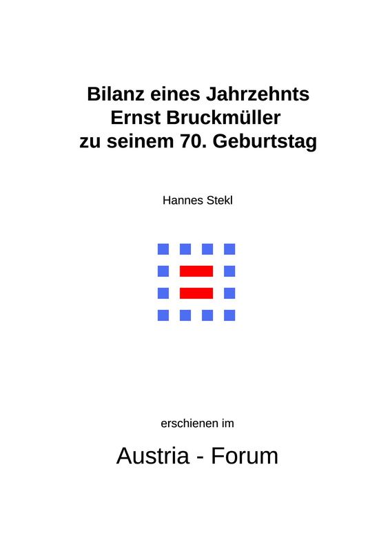 Bucheinband von 'Bilanz eines Jahrzehnts - Ernst Bruckmüller zu seinem 70. Geburtstag'