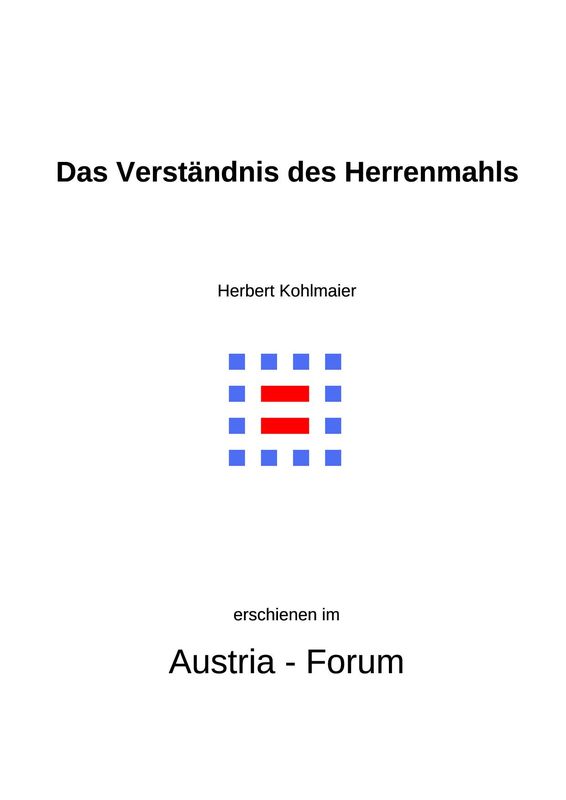 Cover of the book 'Gedanken zu Glaube und Zeit - Das Verständnis des Herrenmahls, Volume 15'