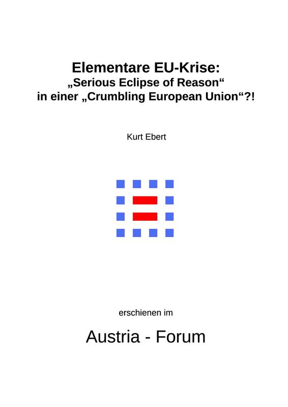 Bucheinband von 'Elementare EU-Krise: „Serious Eclipse of Reason“ in einer „Crumbling European Union“?!'