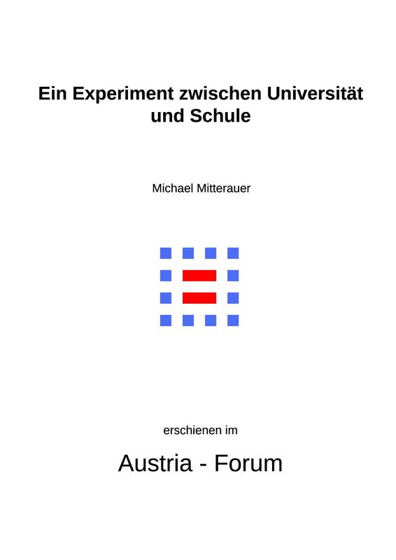 Cover of the book 'Ein Experiment zwischen Universität und Schule: - Die Lehrerfortbildungszeitschrift „Beiträge zur historischen Sozialkunde“'