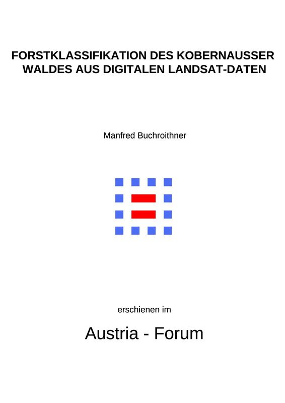 Cover of the book 'Forstklassifikation des Kobernausser Waldes aus digitalen Landsat-Daten'