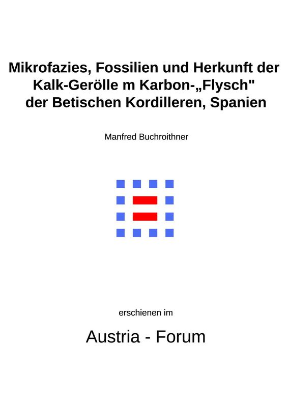 Cover of the book 'Mikrofazies, Fossilien und Herkunft der Kalk-Gerölle im Karbon-„Flysch" der Betischen Kordilleren, Spanien'