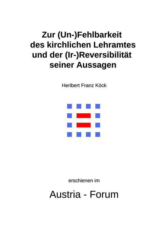 Bucheinband von 'Gedanken zu Glaube und Zeit - Zur (Un-)Fehlbarkeit des kirchlichen Lehramtes und der (Ir-)Reversibilität seiner Aussagen, Band 107'