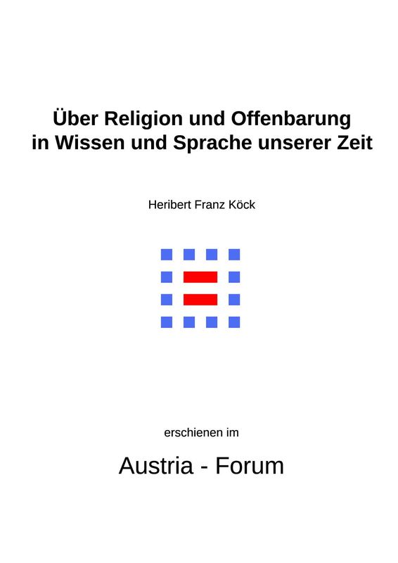 Cover of the book 'Gedanken zu Glaube und Zeit - Über Religion und Offenbarung in Wissen und Sprache unserer Zeit, Volume 129'