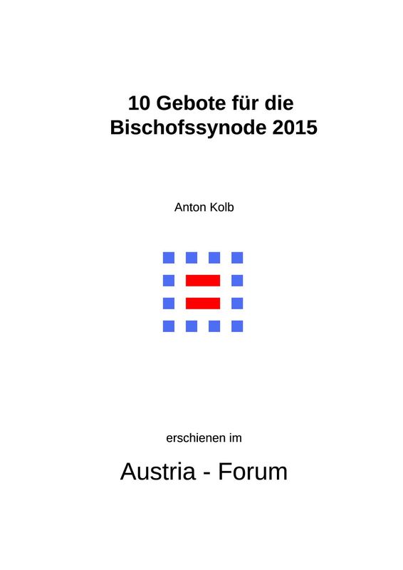 Cover of the book 'Gedanken zu Glaube und Zeit - 10 Gebote für die Bischofssynode 2015, Volume 139'