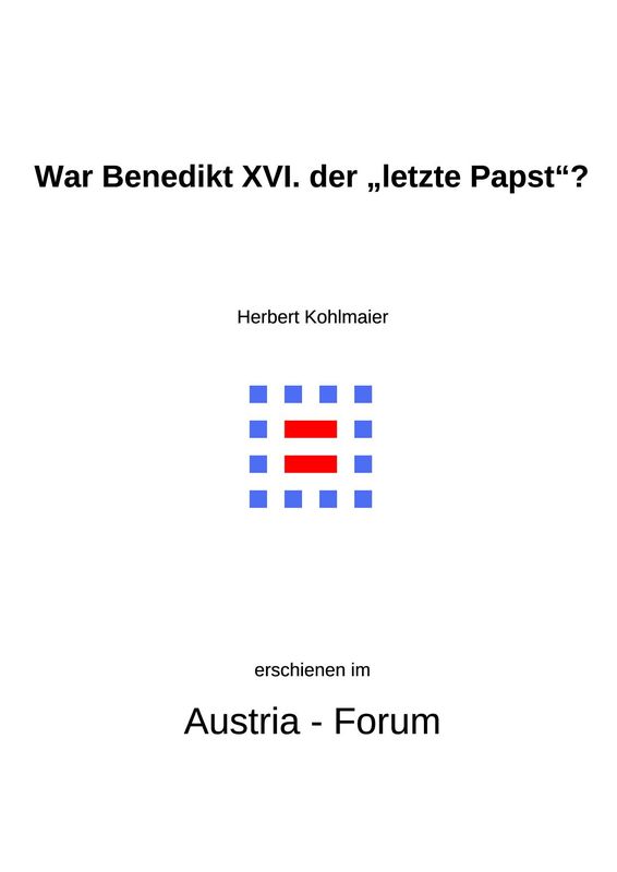 Cover of the book 'Gedanken zu Glaube und Zeit - War Benedikt XVI. der „letzte Papst“?, Volume 153'