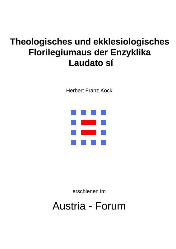 Bucheinband von 'Gedanken zu Glaube und Zeit - Theologisches und ekklesiologisches Florilegium aus der Enzyklika Laudato sí, Band 156'