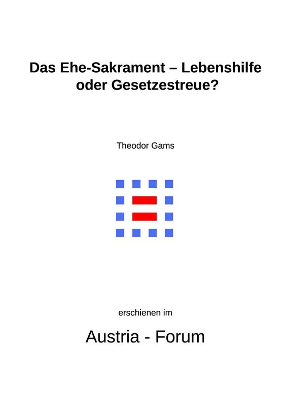 Bucheinband von 'Gedanken zu Glaube und Zeit - Das Ehe-Sakrament – Lebenshilfe oder Gesetzestreue?, Band 190'