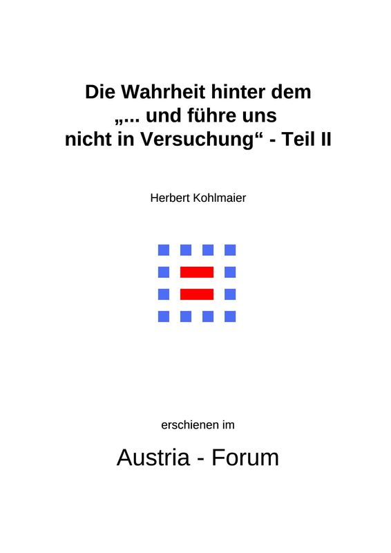 Bucheinband von 'Gedanken zu Glaube und Zeit - Die Wahrheit hinter dem "und führe uns nicht in Versuchung“ - Teil II, Band 213'