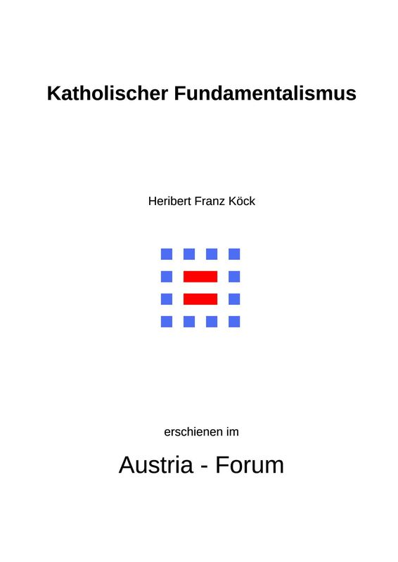 Cover of the book 'Gedanken zu Glaube und Zeit - Katholischer Fundamentalismus, Volume 223'
