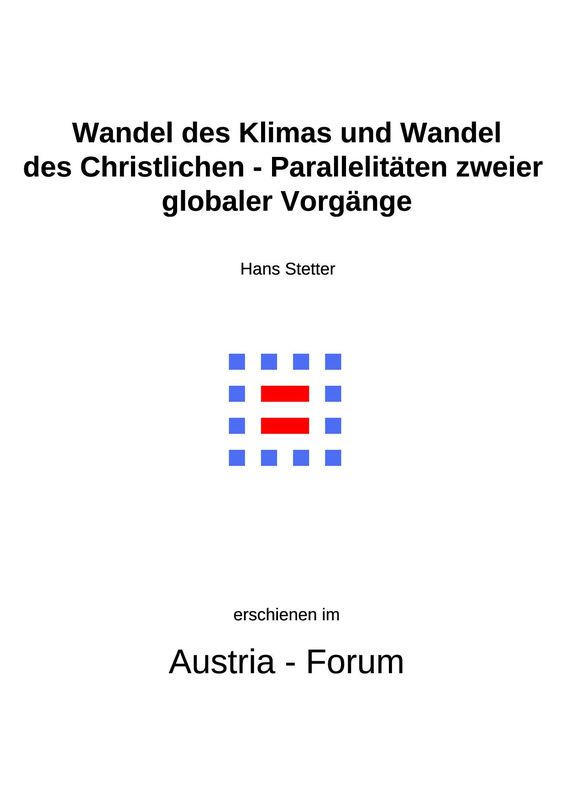 Bucheinband von 'Gedanken zu Glaube und Zeit - Wandel des Klimas und Wandel des Christlichen - Parallelitäten zweier globaler Vorgänge, Band 253'