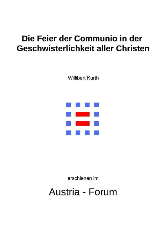 Cover of the book 'Gedanken zu Glaube und Zeit - Die Feier der Communio in der Geschwisterlichkeit aller Christen, Volume 273'