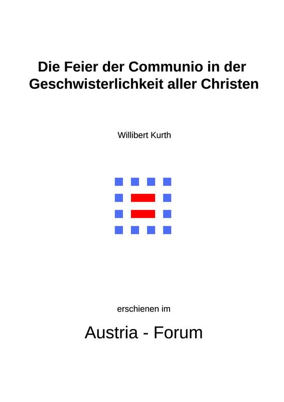 Bucheinband von 'Gedanken zu Glaube und Zeit - Die Feier der Communio in der Geschwisterlichkeit aller Christen, Band 273'