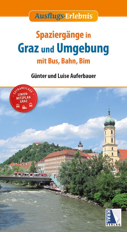Bucheinband von 'Kostproben aus Ausflugs-Erlebnis Spaziergänge in Graz und Umgebung mit Bus, Bahn, Bim'