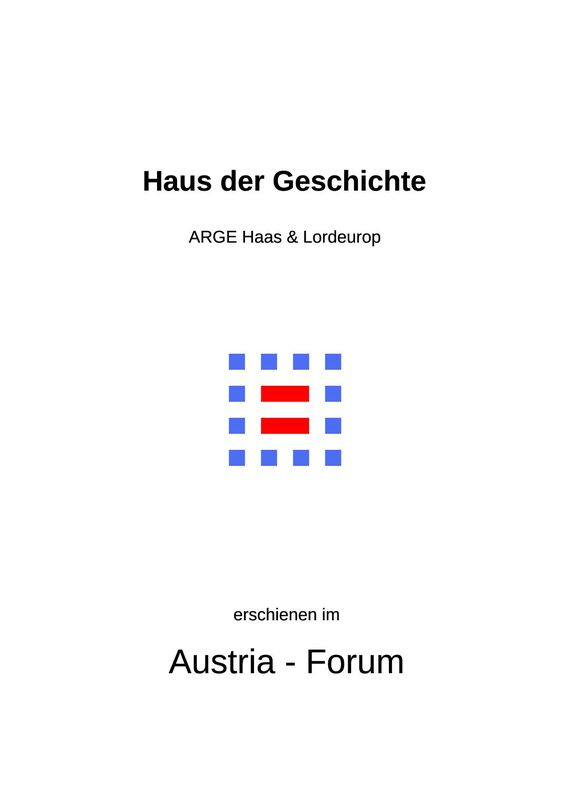 Cover of the book 'Haus der Geschichte Österreich - Zusammenfassung – Executive Summary'