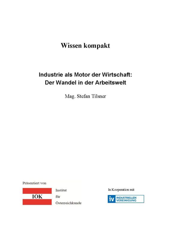 Cover of the book 'Wissen kompakt - Industrie als Motor der Wirtschaft: Der Wandel in der Arbeitswelt'