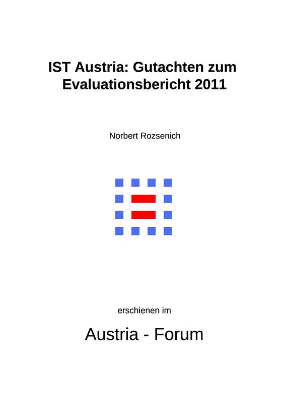 Bucheinband von 'IST Austria: Gutachten zum Evaluationsbericht 2011'