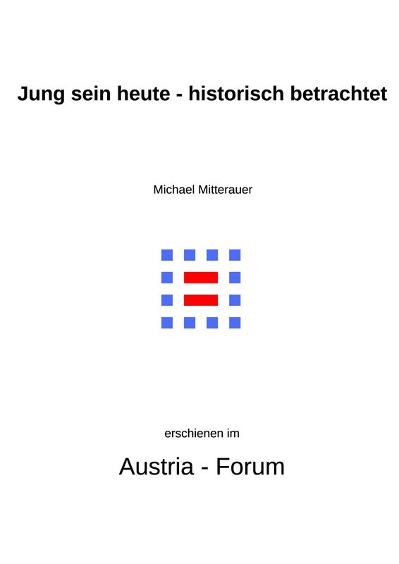 Cover of the book 'Jung sein heute - historisch betrachtet - Zur Transformation einer Lebensphase'