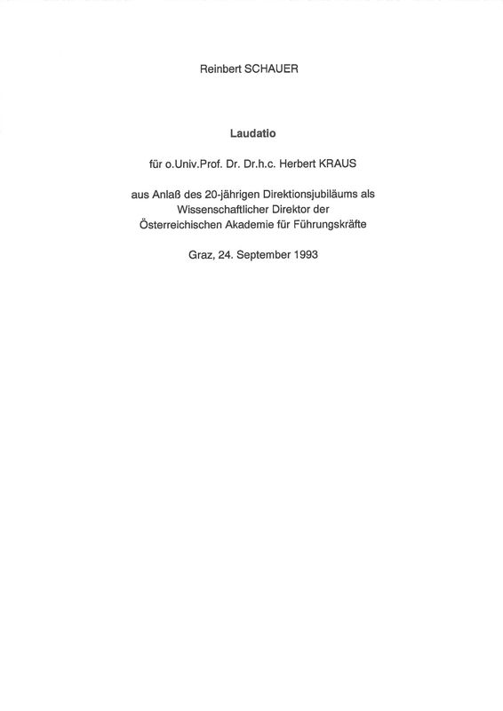 Bucheinband von 'Laudatio für o.Univ.Prof. Dr. Dr.h.c. Herbert Kraus - aus Anlaß des 20-jährigen Direktionsjubiläums als Wissenschaftlicher Direktor der Österreichischen Akademie für Führungskräfte'