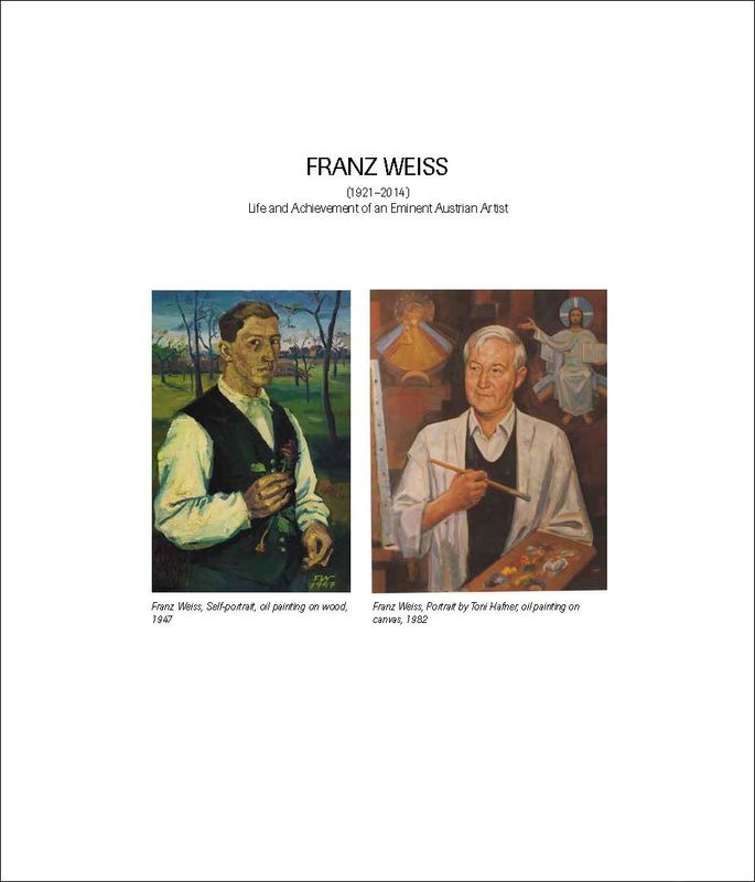 Cover of the book 'FRANZ WEISS  (extended) - (1921–2014) Life and Achievement of an Eminent Austrian Artist'