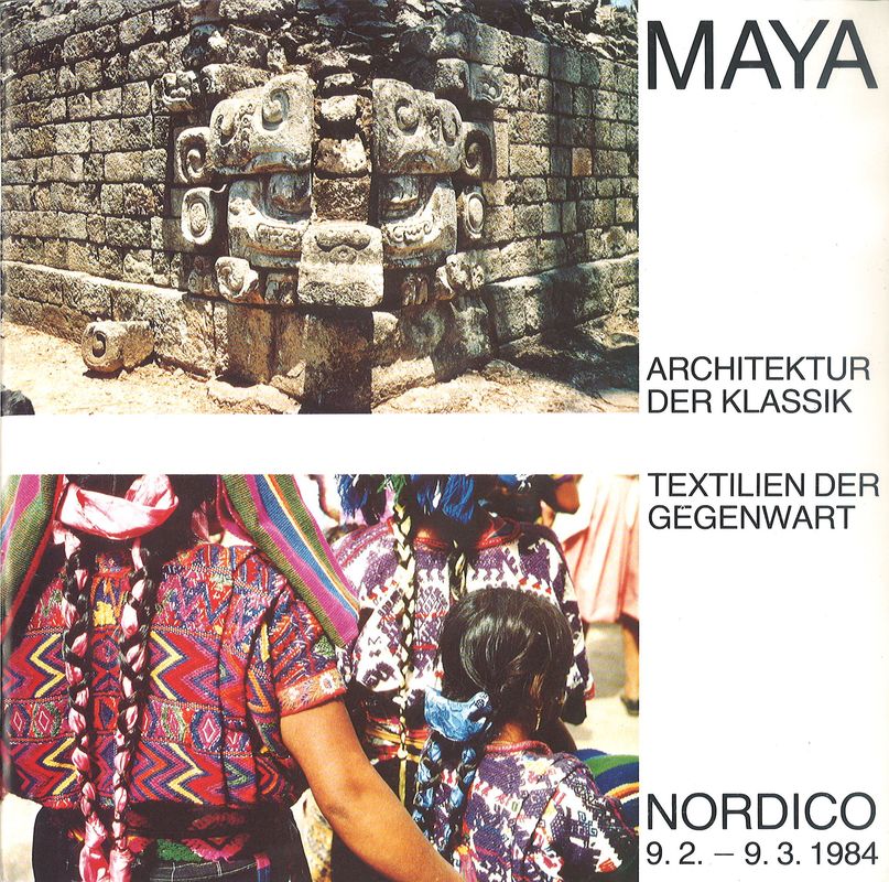 Cover of the book 'Maya - Architektur der Klassik - Textilien der Gegenwart'