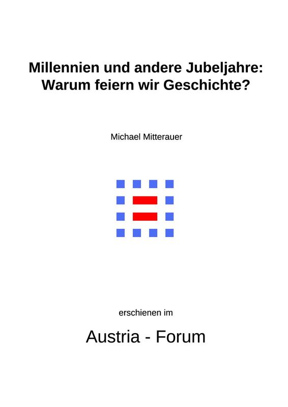 Cover of the book 'Millennien und andere Jubeljahre - Warum feiern wir Geschichte?'