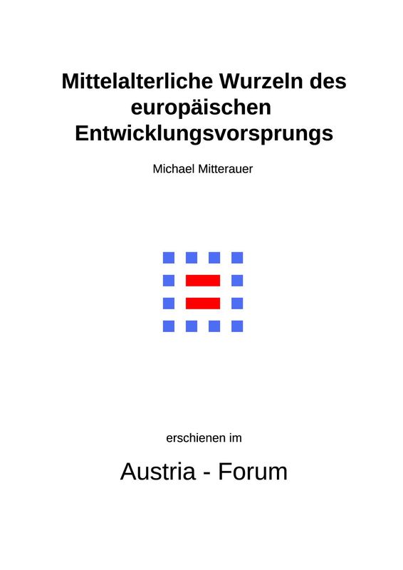 Cover of the book 'Mittelalterliche Wurzeln des europäischen Entwicklungsvorsprungs'