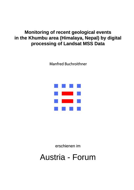 Bucheinband von 'Monitoring of Recent Geological Events in the Khumbu Area (Himalaya, Nepal) by Digital Processing of Landsat MSS Data'